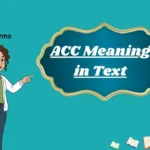 ACC Meaning in Text