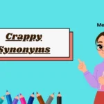 Crappy Synonyms