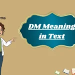 DM Meaning in Text