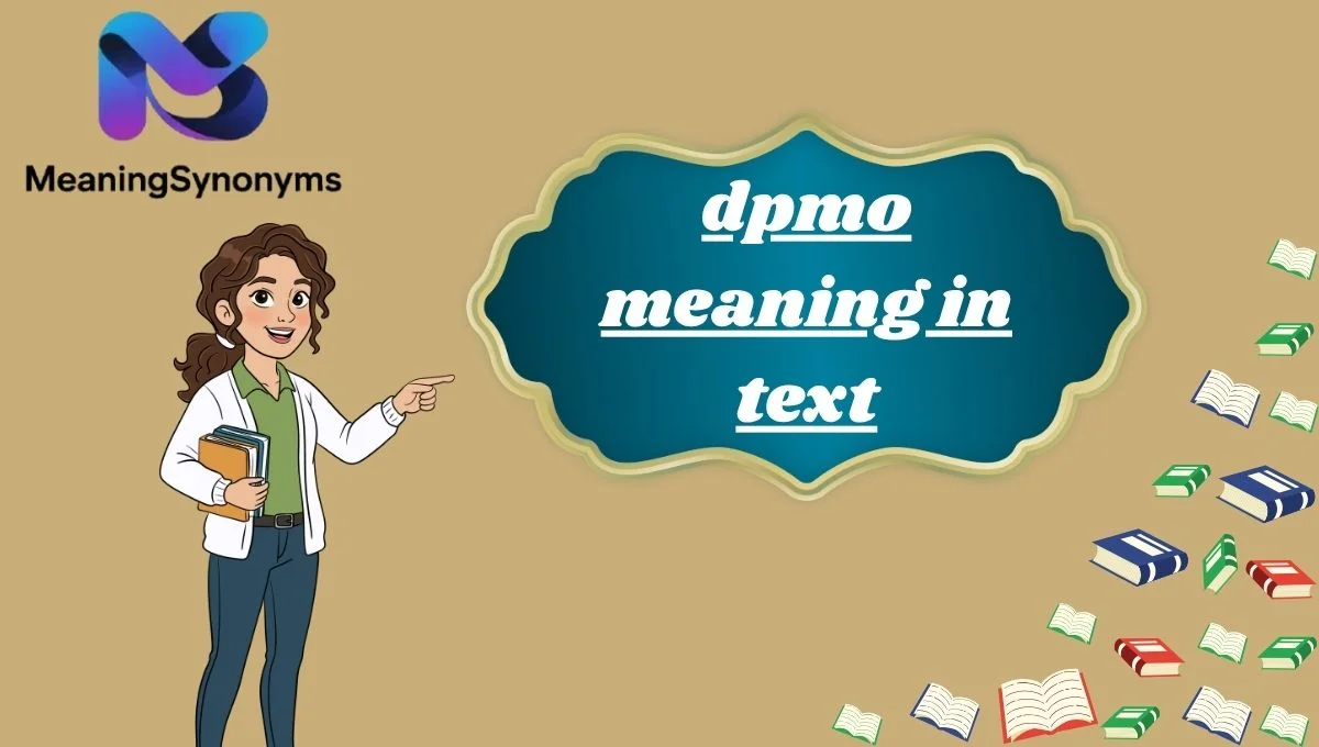 dpmo meaning in text