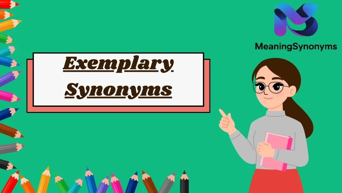 Exemplary Synonyms