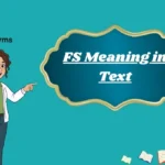 FS Meaning in Text