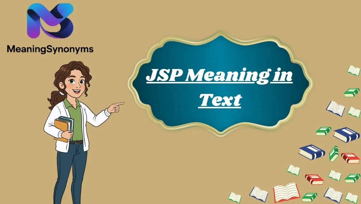 JSP Meaning in Text