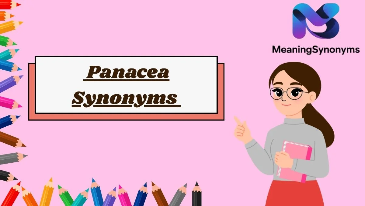 Panacea Synonyms