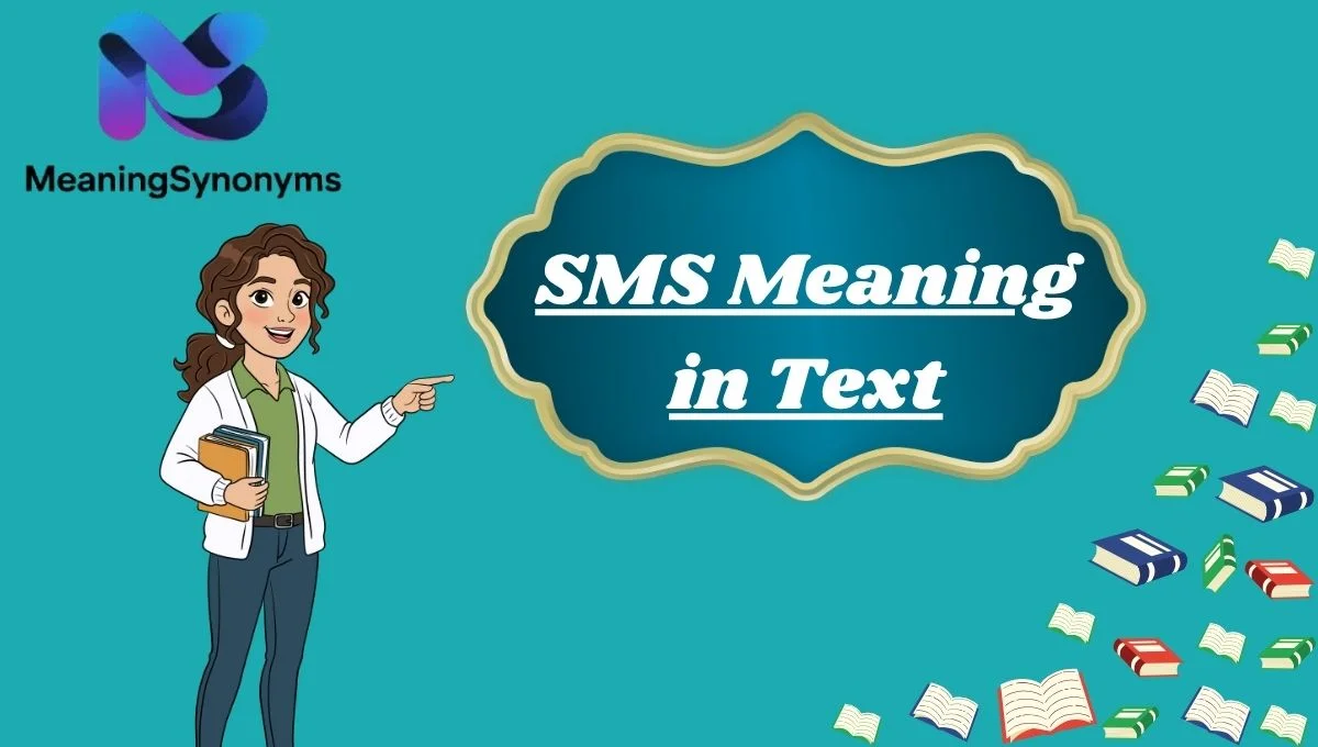 SMS Meaning in Text