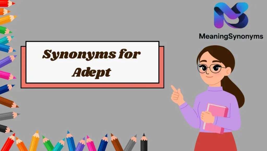 Synonyms for Adept