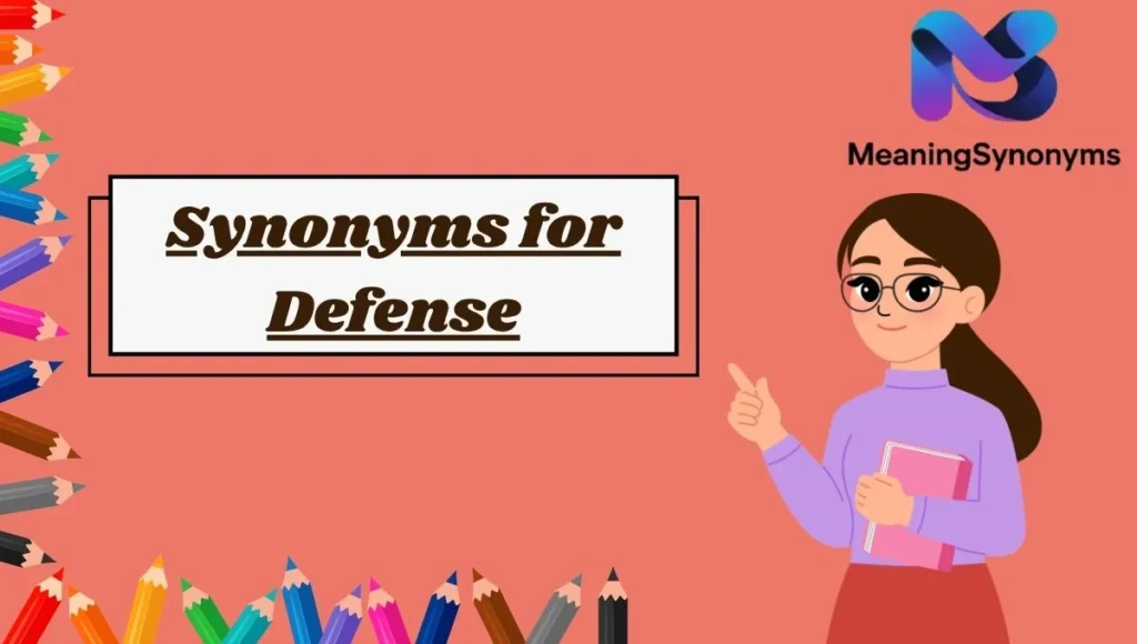 Synonyms for Defense