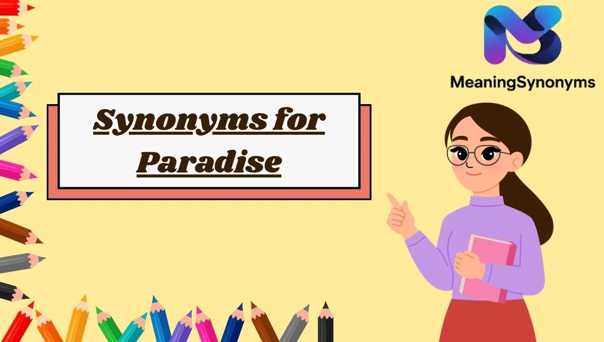 Synonyms for Paradise