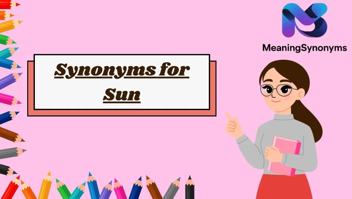 Synonyms for Sun