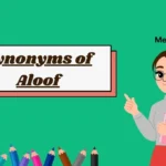 Synonyms of Aloof