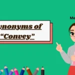 Synonyms of “Convey”