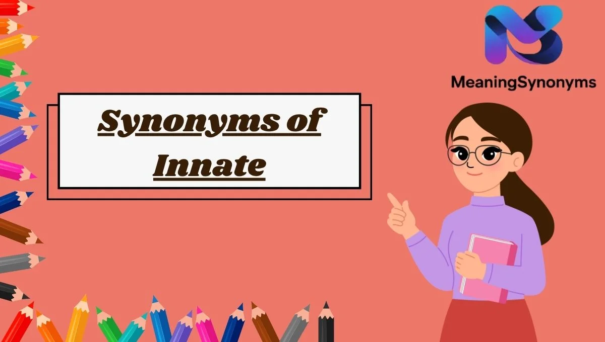 Synonyms of Innate