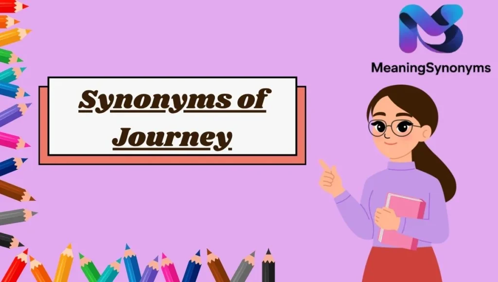 Synonyms of Journey