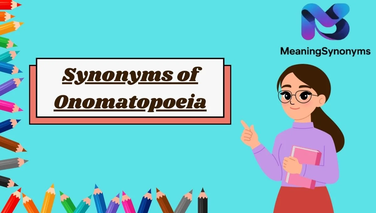 Synonyms of Onomatopoeia