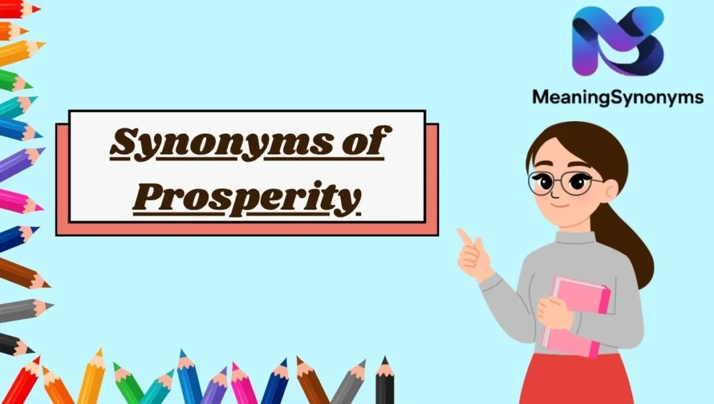 Synonyms of Prosperity